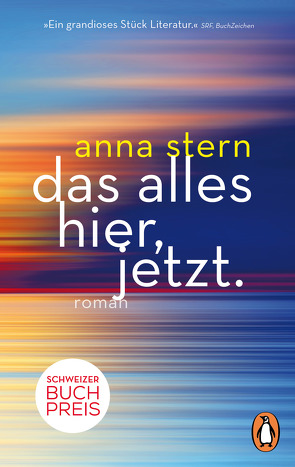 das alles hier, jetzt. von Stern,  Anna