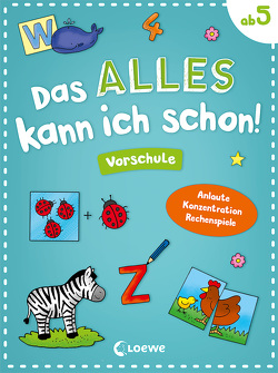 Das alles kann ich schon! – Vorschule von Penner,  Angelika