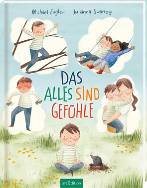 Das alles sind Gefühle von Engler,  Michael, Swaney,  Julianna