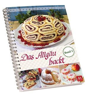 Das Allgäu backt von Schlögel,  Silvia