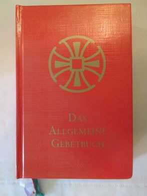 Das Allgemeine Gebetbuch von Meyer,  Gerhard, Wilke,  Dirk W.