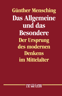 Das Allgemeine und das Besondere von Mensching,  Günther