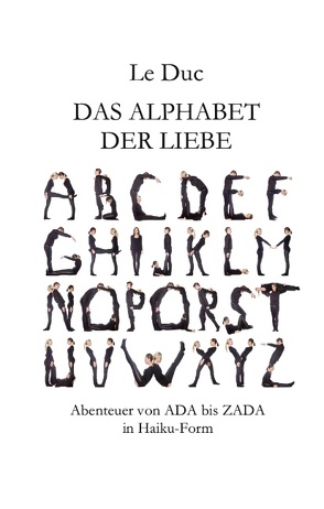 Das Alphabet der Liebe von Duc,  Le