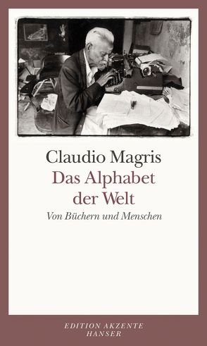 Das Alphabet der Welt von Gschwend,  Ragni Maria, Magris,  Claudio