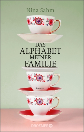 Das Alphabet meiner Familie von Sahm,  Nina