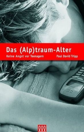 Das (Alp)traum-Alter von Tripp,  Paul D