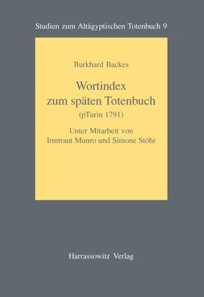 Das altägyptische „Zweiwegebuch“ von Backes,  Burkhard