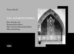 Das Altarensemble von Fuchss,  Verena