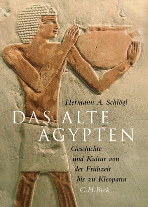 Das Alte Ägypten von Buxtorf,  Regine, Reichelt,  Michael, Schlögl,  Hermann A