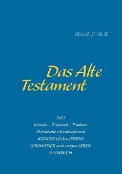 Das Alte Testament von Hilse,  Hellmut