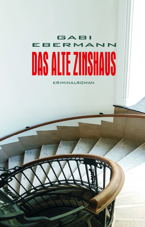 Das alte Zinshaus von Ebermann,  Gabi