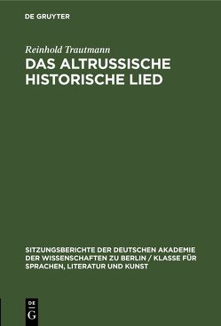 Das altrussische historische Lied von Trautmann,  Reinhold