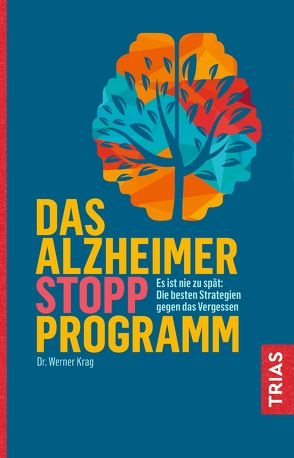 Das Alzheimer-Stopp-Programm von Krag,  Werner