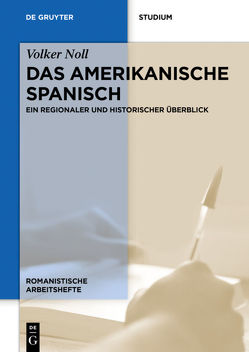 Das amerikanische Spanisch von Noll,  Volker