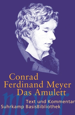 Das Amulett von Diel,  Marcel, Meyer,  Conrad Ferdinand, Radvan,  Florian