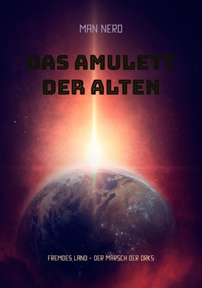 Das Amulett der Alten von NERO,  MAN