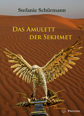 Das Amulett der Sekhmet von Schürmann,  Stefanie