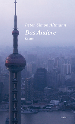 Das Andere von Altmann,  Peter Simon