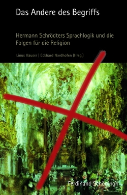 Das Andere des Begriffs von Drescher,  Johannes, Ebeling,  Klaus, Gniosdorsch,  Iris Maria, Hauser,  Linus, Höhn,  Hans-Joachim, Müller,  Hans Jürgen, Mutschler,  Hans-Dieter, Nordhofen,  Eckhard, Nordhofen,  Susanne, Novian,  Michael, Schrödter,  Hermann