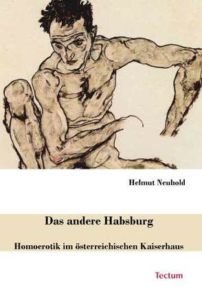 Das andere Habsburg von Neuhold,  Helmut