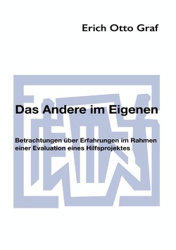 Das Andere im Eigenen von Graf,  Erich Otto