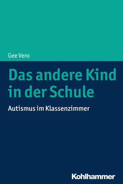 Das andere Kind in der Schule von Vero,  Gee