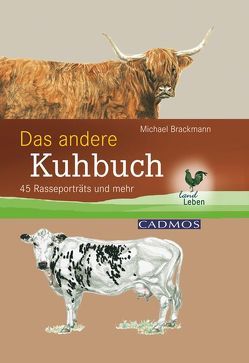 Das andere Kuhbuch von Brackmann,  Michael