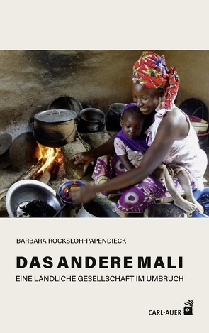 Das andere Mali von Rocksloh-Papendieck,  Barbara