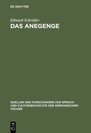 Das Anegenge von Schröder,  Edward