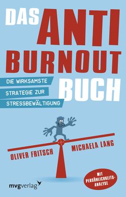 Das Anti-Burnout-Buch von Fritsch,  Oliver, Lang,  Michaela