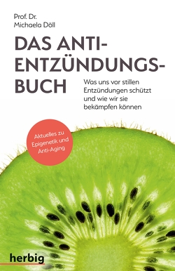 Das Anti-Entzündungsbuch von Döll,  Michaela