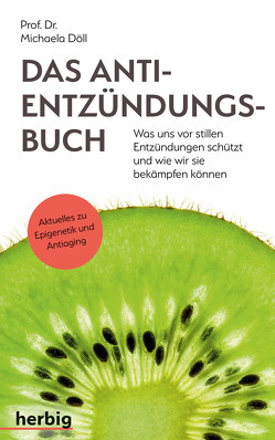 Das Anti-Entzündungsbuch von Döll,  Michaela