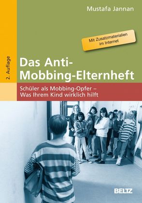 Das Anti-Mobbing-Elternheft von Jannan,  Mustafa