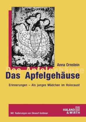 Das Apfelgehäuse von Ornstein,  Anna