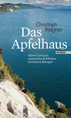 Das Apfelhaus von Wagner,  Christoph