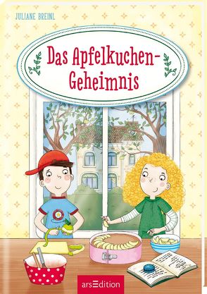 Das Apfelkuchen-Geheimnis von Breinl,  Juliane, Parciak,  Monika