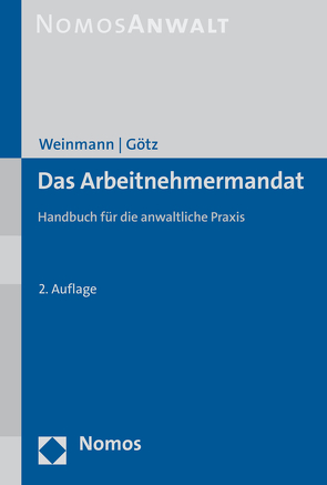 Das Arbeitnehmermandat von Götz,  Barbara, Weinmann,  Ralf