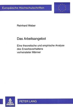 Das Arbeitsangebot von Weber,  Reinhard