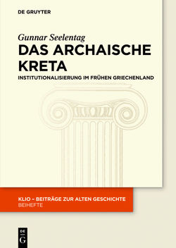 Das archaische Kreta von Seelentag,  Gunnar