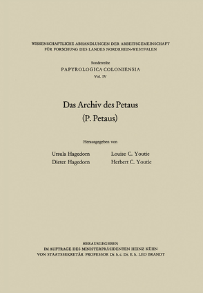 Das Archiv des Petaus von Hagedorn,  Dieter, Hagedorn,  Ursula, Youtie,  Herbert C., Youtie,  Louise C.