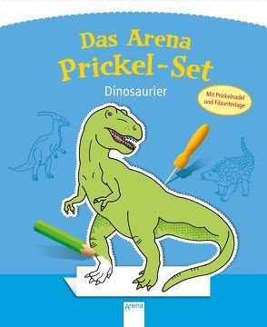 Das Arena Prickel-Set. Dinosaurier von Hallemans,  Ina