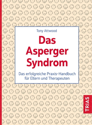 Das Asperger-Syndrom von Attwood,  Tony