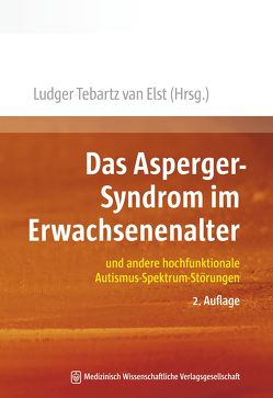 Das Asperger-Syndrom im Erwachsenenalter von Tebartz van Elst,  Ludger