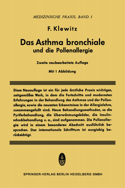 Das Asthma Bronchiale und die Pollenallergie von Klewitz,  Felix