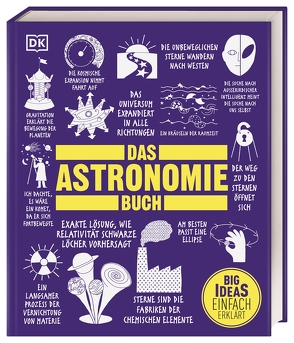 Big Ideas. Das Astronomie-Buch von Dinwiddie,  Robert, Hughes,  David W, Jackson,  Tom, Johnson,  Penny, Mitton,  Jacqueline