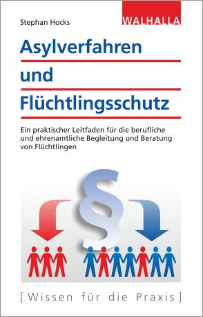 Asylverfahren und Flüchtlingsschutz von Hocks,  Dr. Stephan