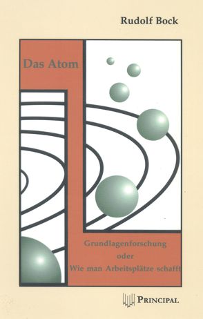 Das Atom von Bock,  Rudolf