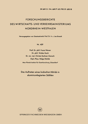 Das Auftreten eines kubischen Nitrids in aluminiumlegierten Stählen von Koch,  Walter, Rohde,  Helga, Wever,  Franz