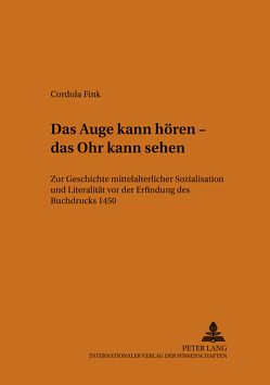 Das Auge kann hören – das Ohr kann sehen von Fink-Schürmann,  Cordula