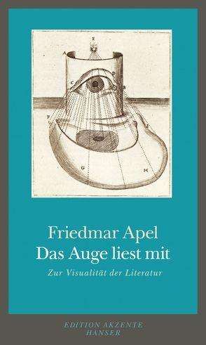 Das Auge liest mit von Apel,  Friedmar